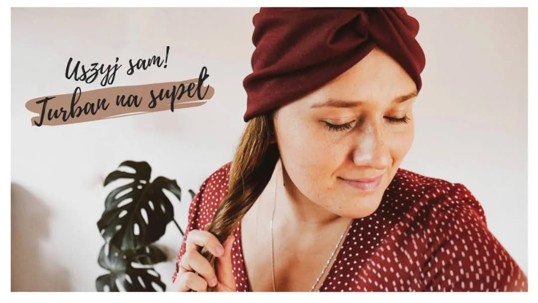 Prosty turban z kokardą – szyj sama bez stresu i komplikacji